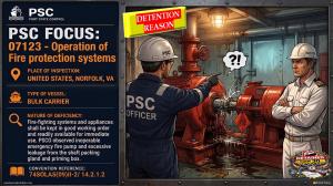 PSC FOCUS: 07123 - OPERATION OF FIRE PROTECTION SYSTEM - Fire-fighting systems and appliances shall be kept in good working order and readily available for immediate use. PSCO observed inoperable emergency fire pump and excessive leakage from the shaft pa 